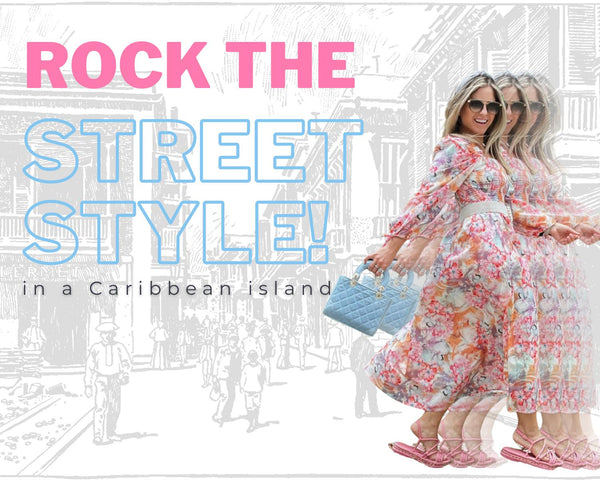 Street Style in the Caribbean
